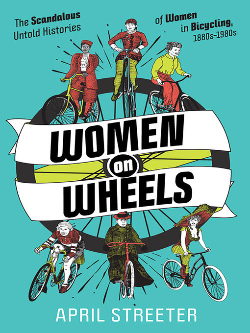Title details for Women on Wheels by April Streeter - Available